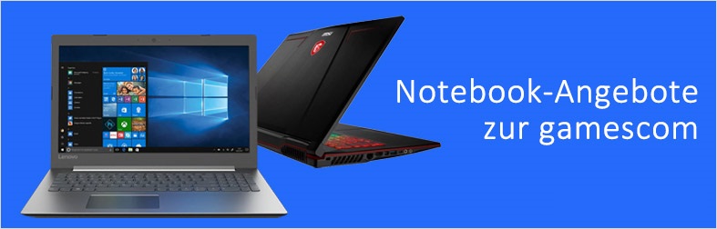 Notebook-Angebote zur Gamescom