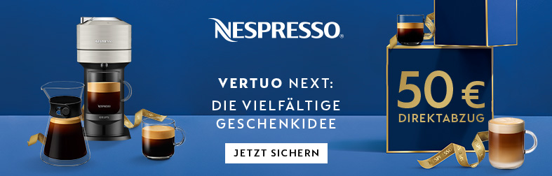 Nespresso Vertuo mit 50 Euro Sofortrabatt