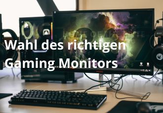 Wahl des richtigen Gaming Monitors